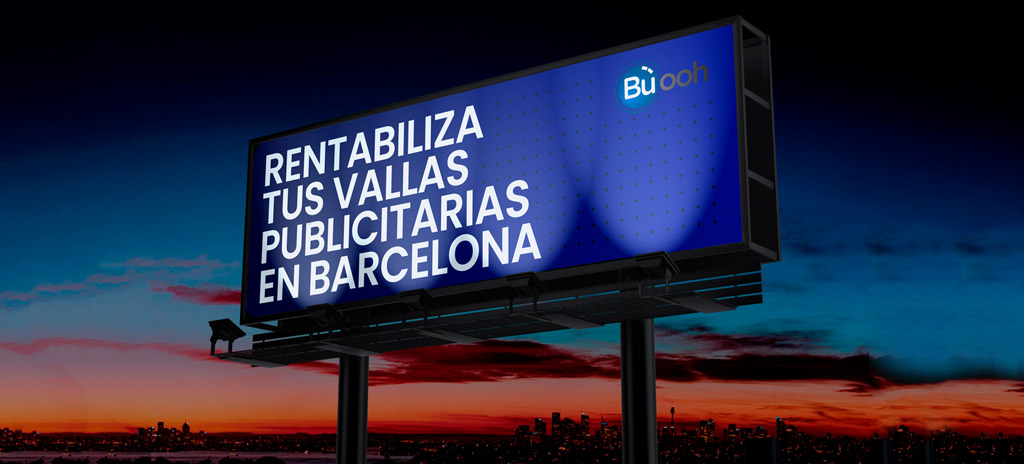 Rentabiliza tus vallas publicitarias en Barcelona